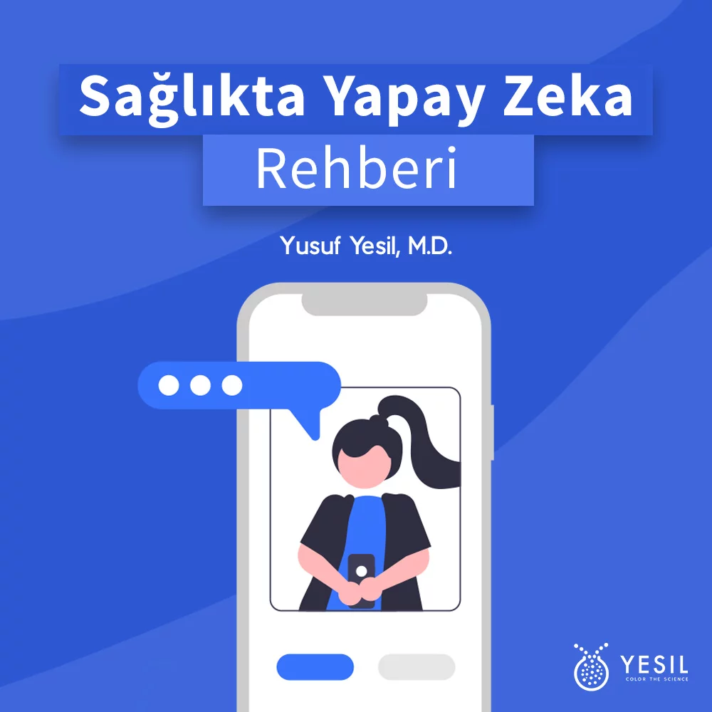 Sağlıkta Yapay Zeka | Kapsamlı Rehber