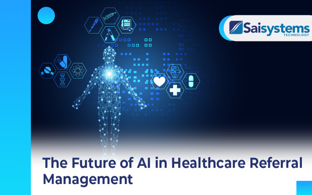 Transforming Referral Management with AI-Driven Solutions