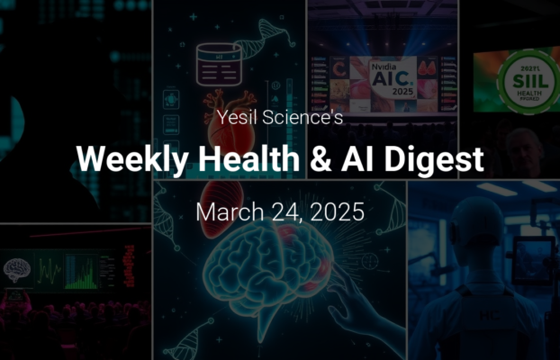 WeeklyHealthAIDigestMarch2420251 Yesil Science Weekly Health AI Digest March 24 2025 1