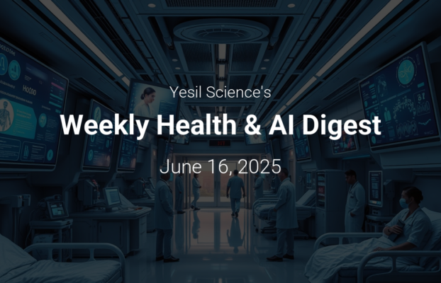 Haftalık Sağlık ve Yapay Zeka Özeti – June 16, 2025