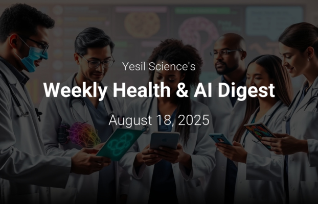 Weekly Health & AI Digest – August 18, 2025