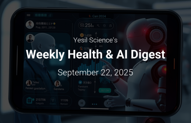 Weekly Health AI Digest September 22 2025