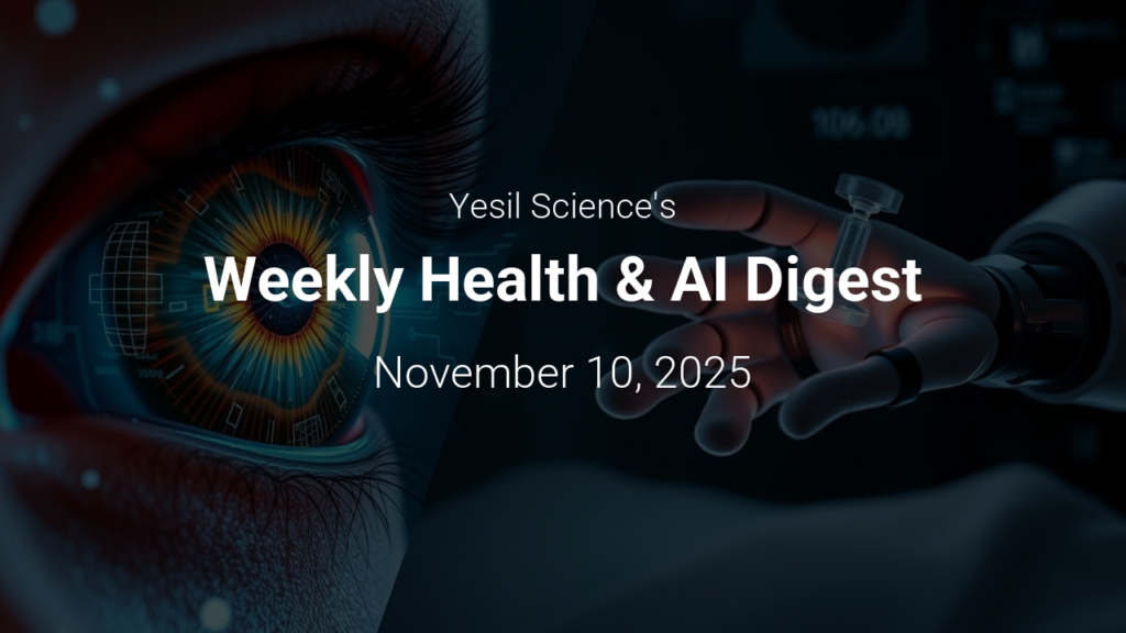 Weekly Health & AI Digest – November 10, 2025