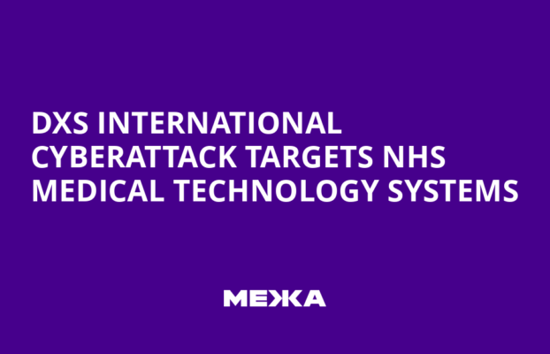 CyberAttackonDXSInternationalAffectsNHSSoftwareSystems Yesil Science Cyber Attack on DXS International Affects NHS Software Systems