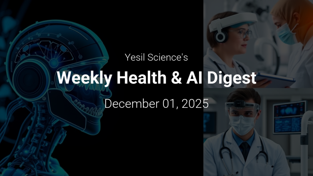 Weekly Health & AI Digest – December 01, 2025