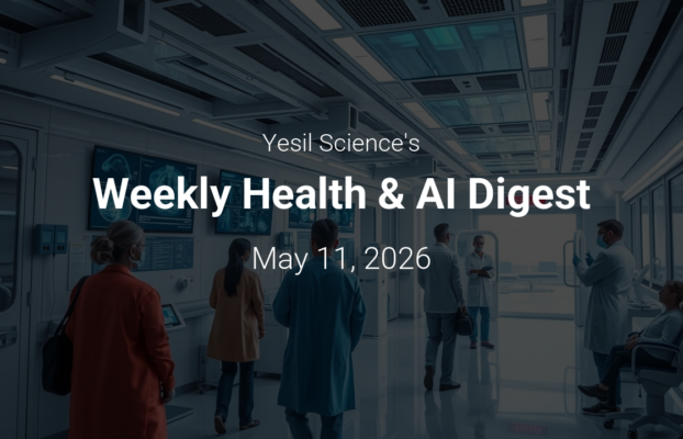 Weekly Health AI Digest May 11 2026
