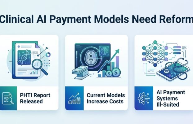 how should clinical ai be paid for 3 takeaways
